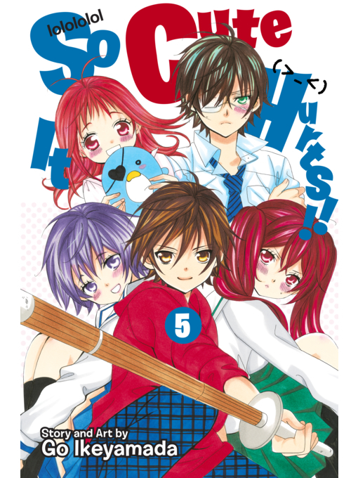 Cover image for So Cute It Hurts!!, Volume 5